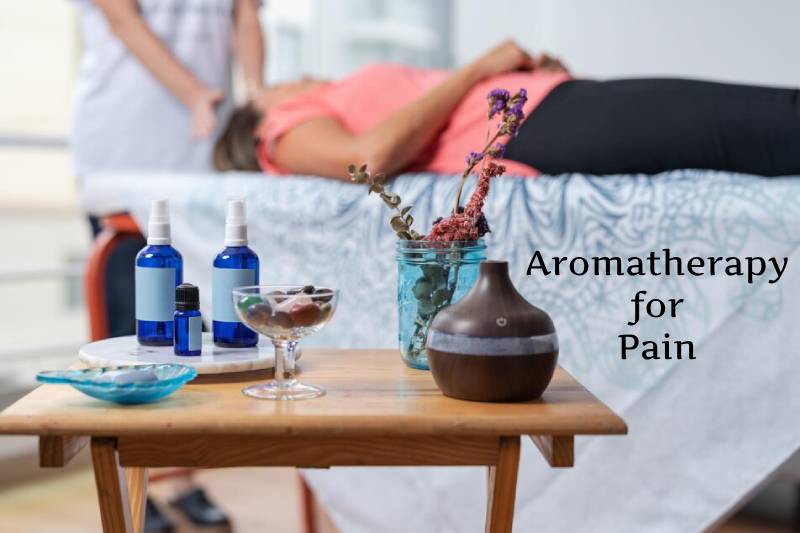 Aromatherapy for Pain: Essential Oils for Pain Relief