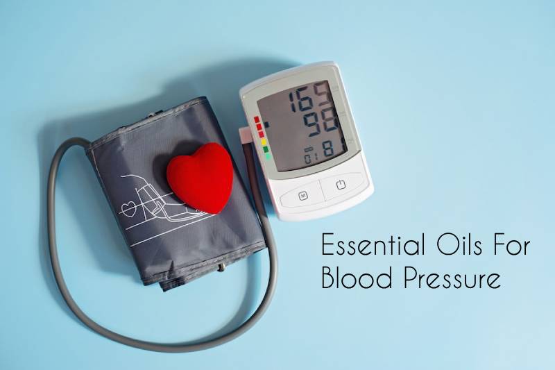 Essential Oils for BP: Lower Blood Pressure the Natural Way