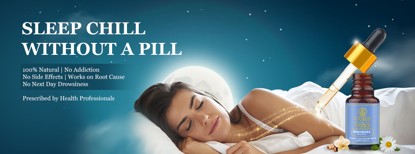 Sleep better with Insomnial essential oil blend from CORE & PURE without any sleeping pills and its