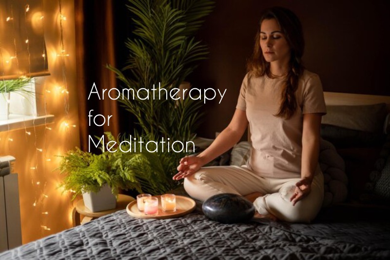 Aromatherapy for Meditation: Creating a Spiritual Space